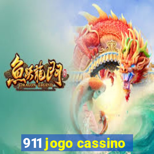 911 jogo cassino